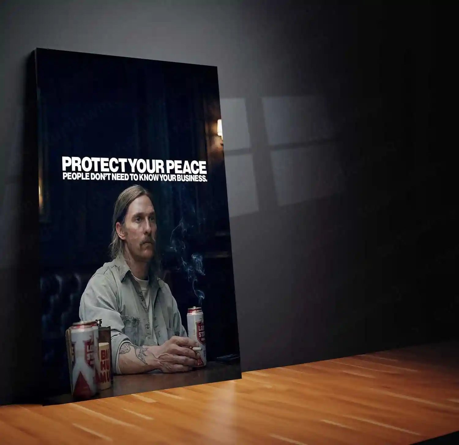 Quote Metal Poster | Rustin Cohle – Protect Your Peace | Minimalist Philosophy Metal Poster - TURTLEWINGS