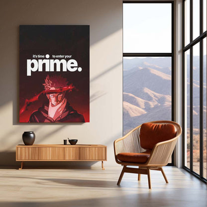 Ryomen Sukuna "It's Time to Enter Your Prime" Metal Print | Dark Anime Motivation Wall Art | Premium Jujutsu-Inspired Poster