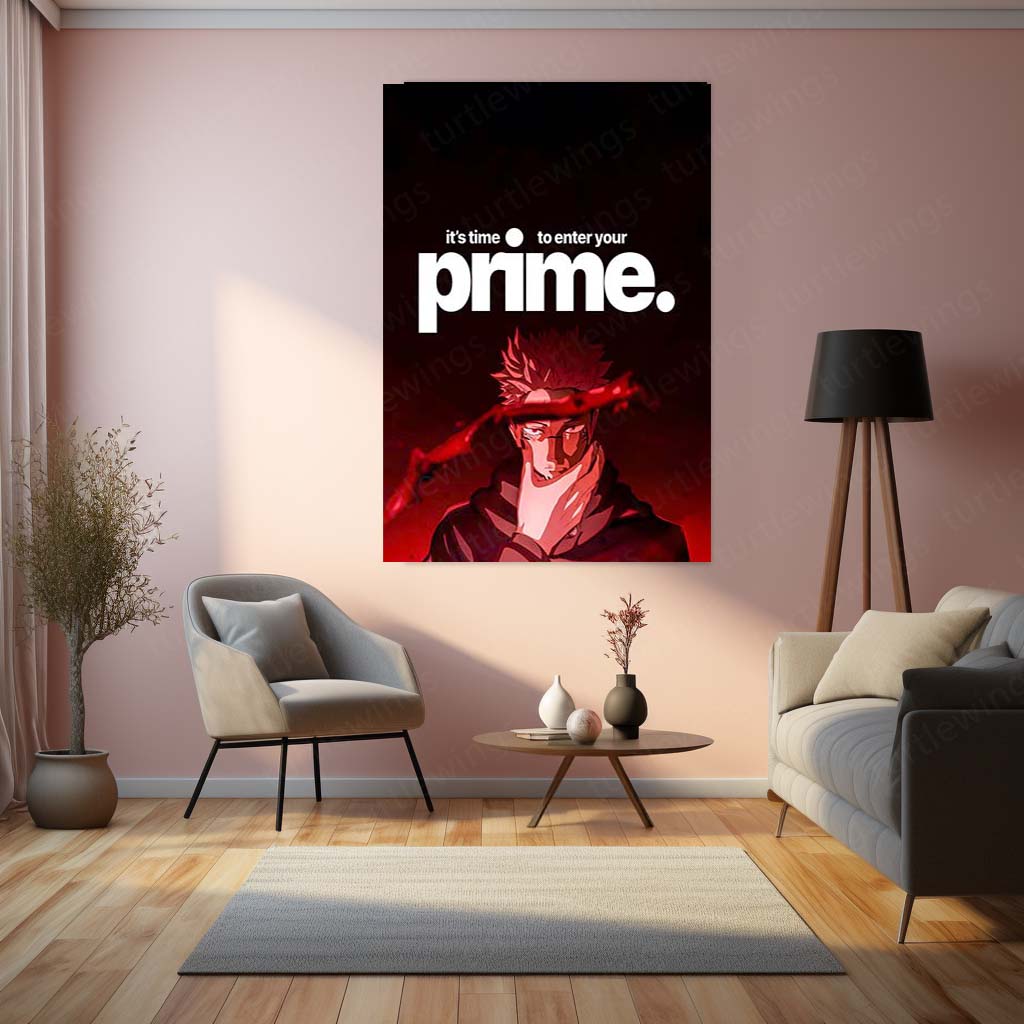 Ryomen Sukuna "It's Time to Enter Your Prime" Metal Print | Dark Anime Motivation Wall Art | Premium Jujutsu-Inspired Poster