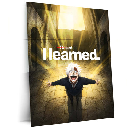 Anime Metal Poster | I Learned Gojo Metal Poster | Motivational Jujutsu Kaisen Wall Art | Premium Aluminum Print
