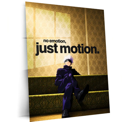 Anime Metal Poster | No Emotion, Just Motion Gojo Metal Poster | Motivational Jujutsu Kaisen Wall Art | Premium Aluminum Print