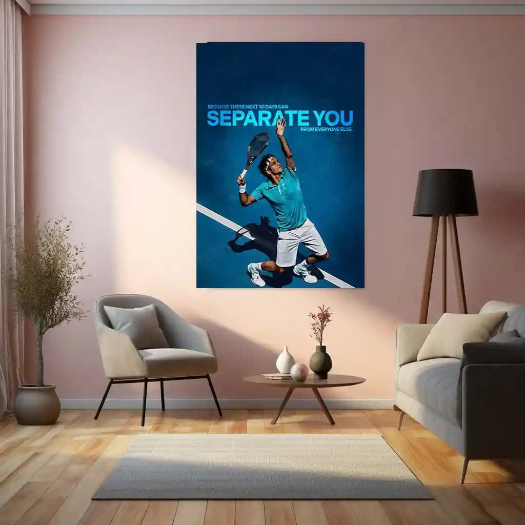 Quote Metal Poster | Roger Federer – Separate Yourself Metal Frame Elite Consistency, Discipline & Long-Term Excellence Quote Wall Art | Champion Mindset Tennis Metal Poster - TURTLEWINGS 