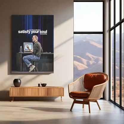Quote Metal Poster | Steve Jobs – Satisfy Your Soul, Not Society | Visionary Mindset Metal Poster - TURTLEWINGS 