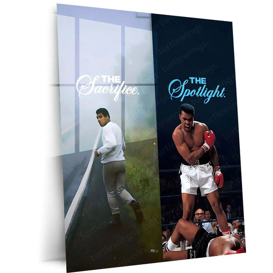 Quote Metal Poster | Muhammad Ali – The Sacrifice to the Spotlight Metal Frame Greatness Forged in Silence Boxing Wall Art | Champion Mindset Quote Metal Poster - TURTLEWINGS