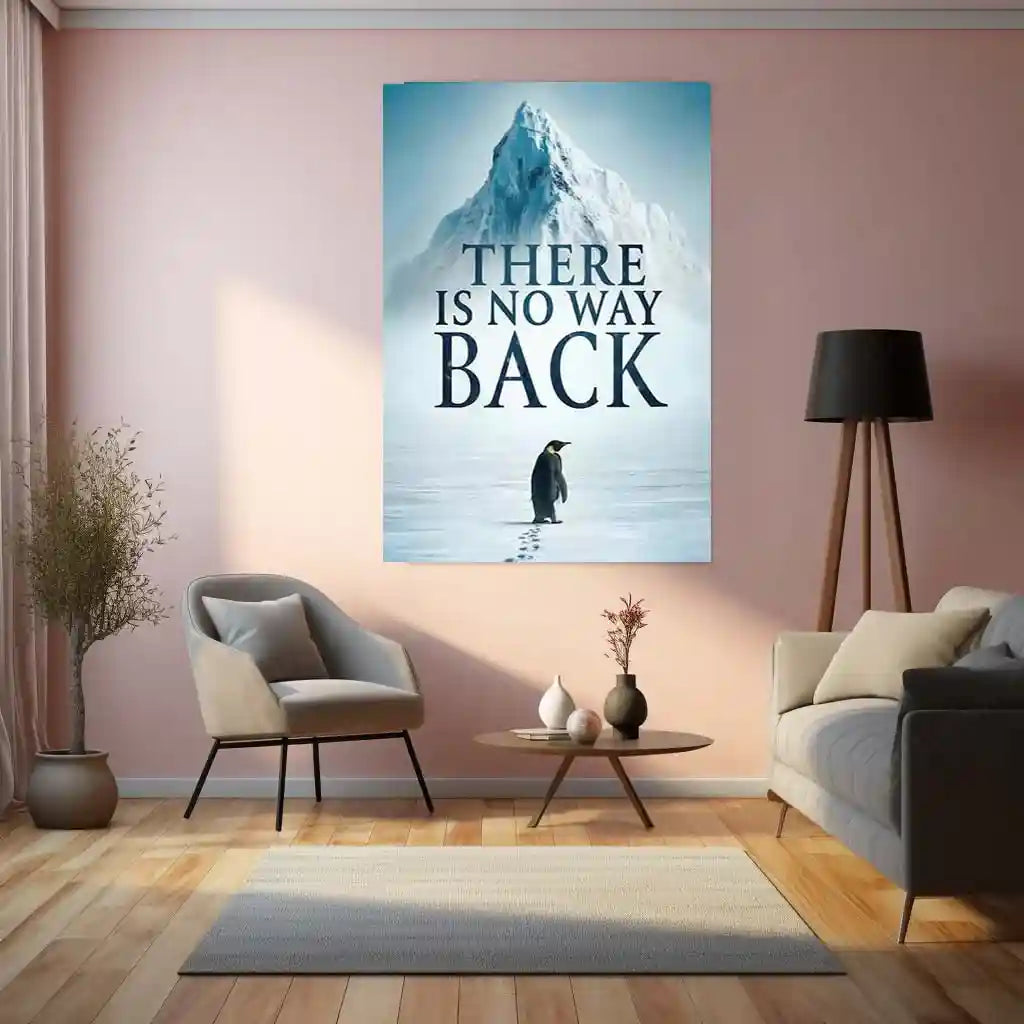 Quote Metal Poster | There Is No Way Back | Determination Motivation Wall Art | Ambition & Persistence Metal Frame - TURTLEWINGS