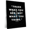 Stock Market Metal Poster | Trade What You See Metal Poster | Trading Psychology Wall Art | Stock Market Motivation Frame | Trader Mindset Decor