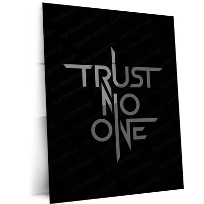Quote Metal Poster | Trust No One Metal Frame | Dark Mindset Wall Art | Minimal Power Quote Metal Poster - TURTLEWINGS