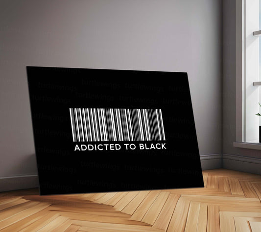 Addicted to Black – Metal Frame | Bold Monochrome Typography Art | Minimal Aesthetic Wall Decor - TURTLEWINGS