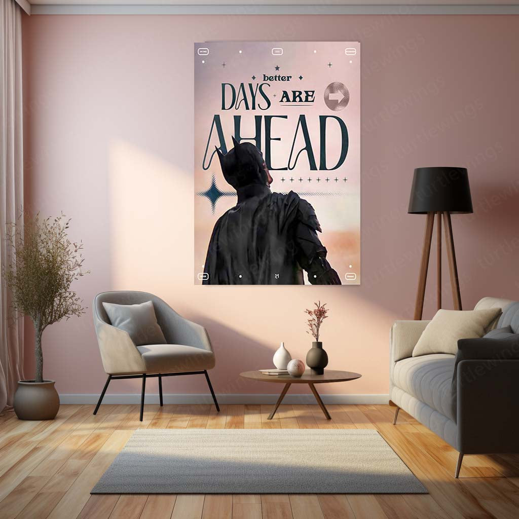 Quote Metal Poster | Batman – Better Days Are Ahead Metal Frame | Motivational Superhero Wall Art | Inspirational Quote Metal Poster