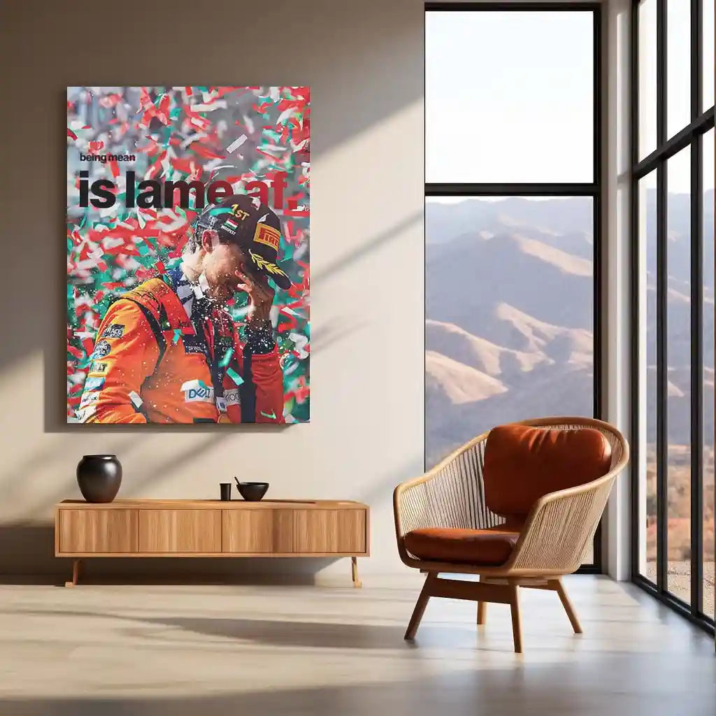 Quote Metal Poster | Oscar Piastri – Being Mean Is Lame AF Metal Frame Modern F1 Attitude Wall Art | Calm Confidence & Class Quote Metal Poster - TURTLEWINGS