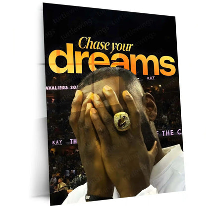 Quote Metal Poster | LeBron James – Chase Your Dreams Metal Frame Greatness Through Perseverance Basketball Wall Art | Champion Mindset Quote Metal Poster - TURTLEWINGS