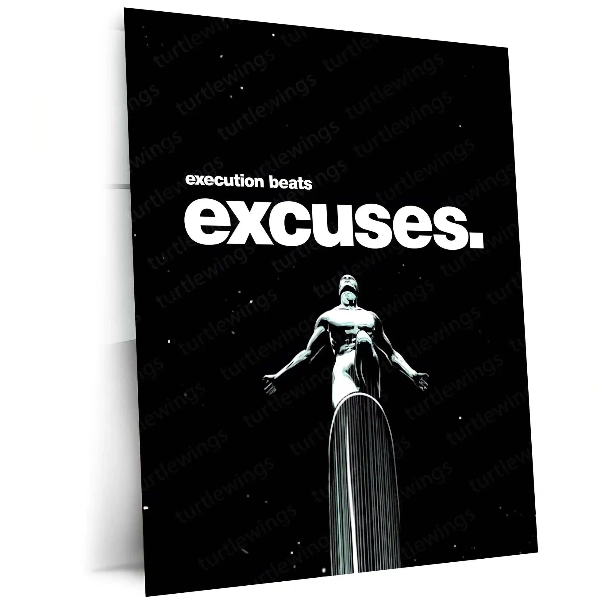 Quote Metal Poster | Silver Surfer – Execution Beats Excuses Metal Frame Relentless Action & No-Excuse Discipline Wall Art | Cosmic Focus Quote Metal Poster - TURTLEWINGS