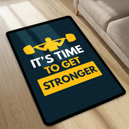 It’s Time to Get Stronger Rubber Floor Mat (3 mm Thick) | Gym Motivation Quote Flat Rug for Workout Room, Home Gym, Bedroom & Fitness Decor