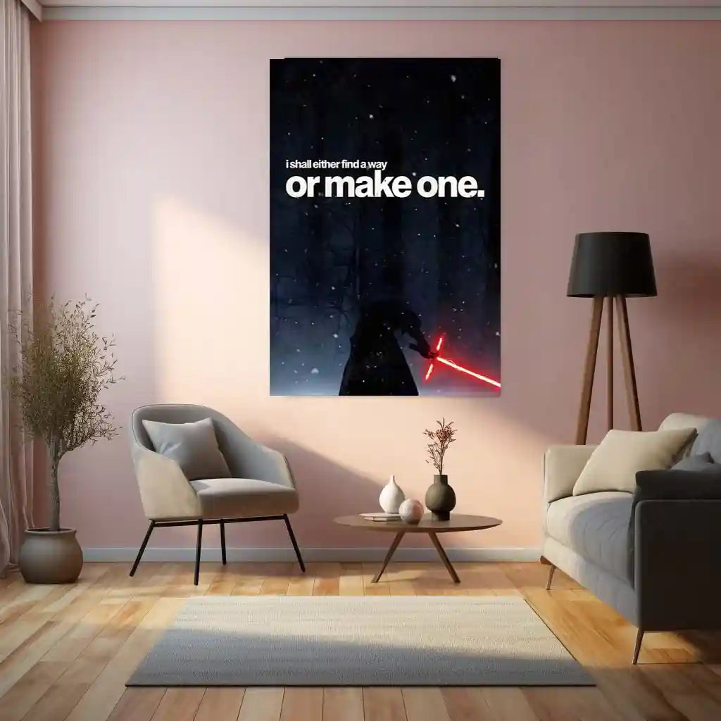 Quote Metal Poster | Kylo Ren – I Shall Either Find a Way or Make One Metal Frame Relentless Willpower & No-Exit Mindset Motivational Wall Art | Dark Resolve Quote Metal Poster - TURTLEWINGS