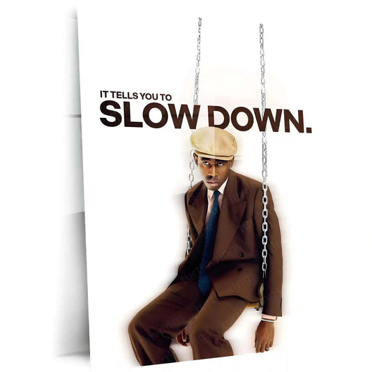 Quote Metal Poster | Tyler, The Creator – It Tells You to Slow Down Metal Frame Modern Introspection & Self-Awareness Quote Wall Art | “It Tells You to Slow Down” Minimal Aesthetic Metal Poster - TURTLEWINGS 