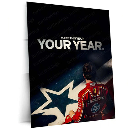 Quote Metal Poster | Charles Leclerc – Make This Year Your Year Metal Frame Ferrari F1 Motivation Wall Art | New Beginnings, Focus & Champion Mindset Quote Metal Poster - TURTLEWINGS 