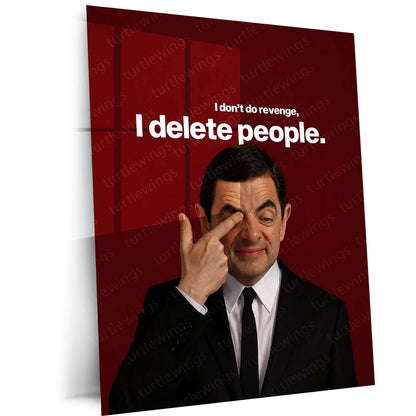 Quote Metal Poster | Delete People – Savage Humor Metal Poster Comedy Meme Wall Art | Attitude Quote Metal Frame
