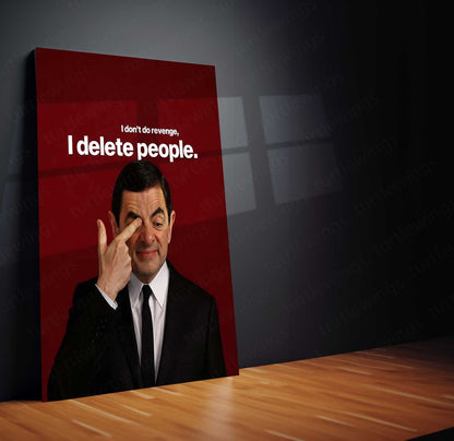 Quote Metal Poster | Delete People – Savage Humor Metal Poster Comedy Meme Wall Art | Attitude Quote Metal Frame