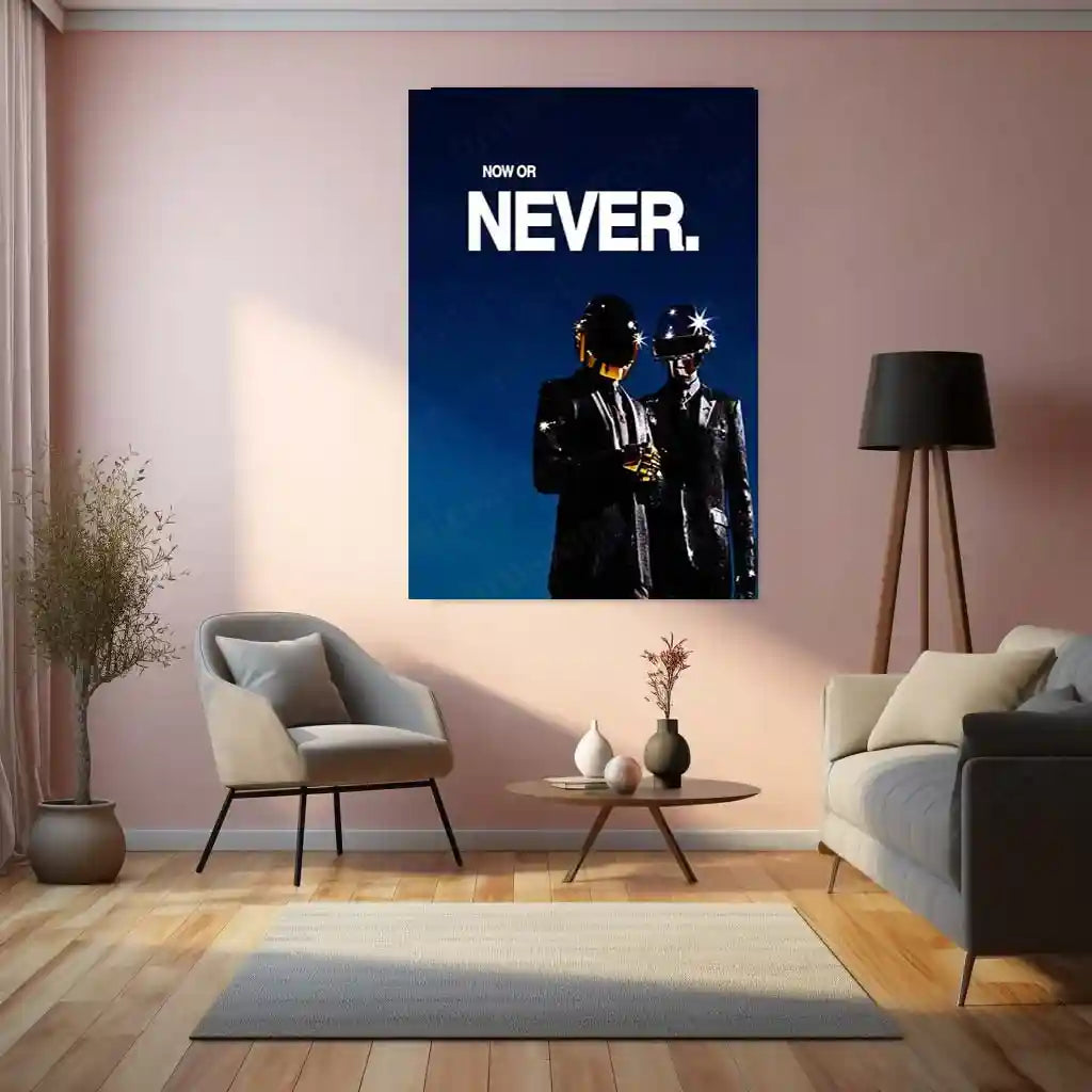 Quote Metal Poster | Daft Punk – Now or Never Metal Frame Time-Is-Now Execution Mindset Quote Wall Art | Action Over Delay Futuristic Metal Poster - TURTLEWINGS