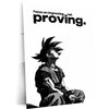 Anime Metal Poster | Goku – Improving Not Proving Metal Poster Anime Motivation Wall Art | Self Growth Mindset Metal Frame