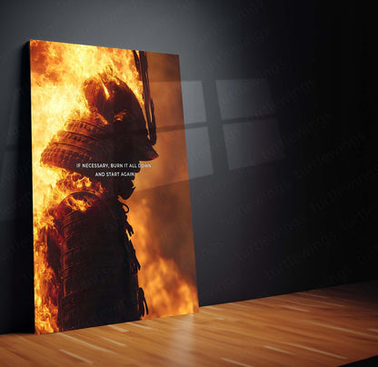 Quote Metal Poster | Burn It All Down Samurai Metal Print | Motivational Warrior Wall Art | Premium Fire Samurai Poster