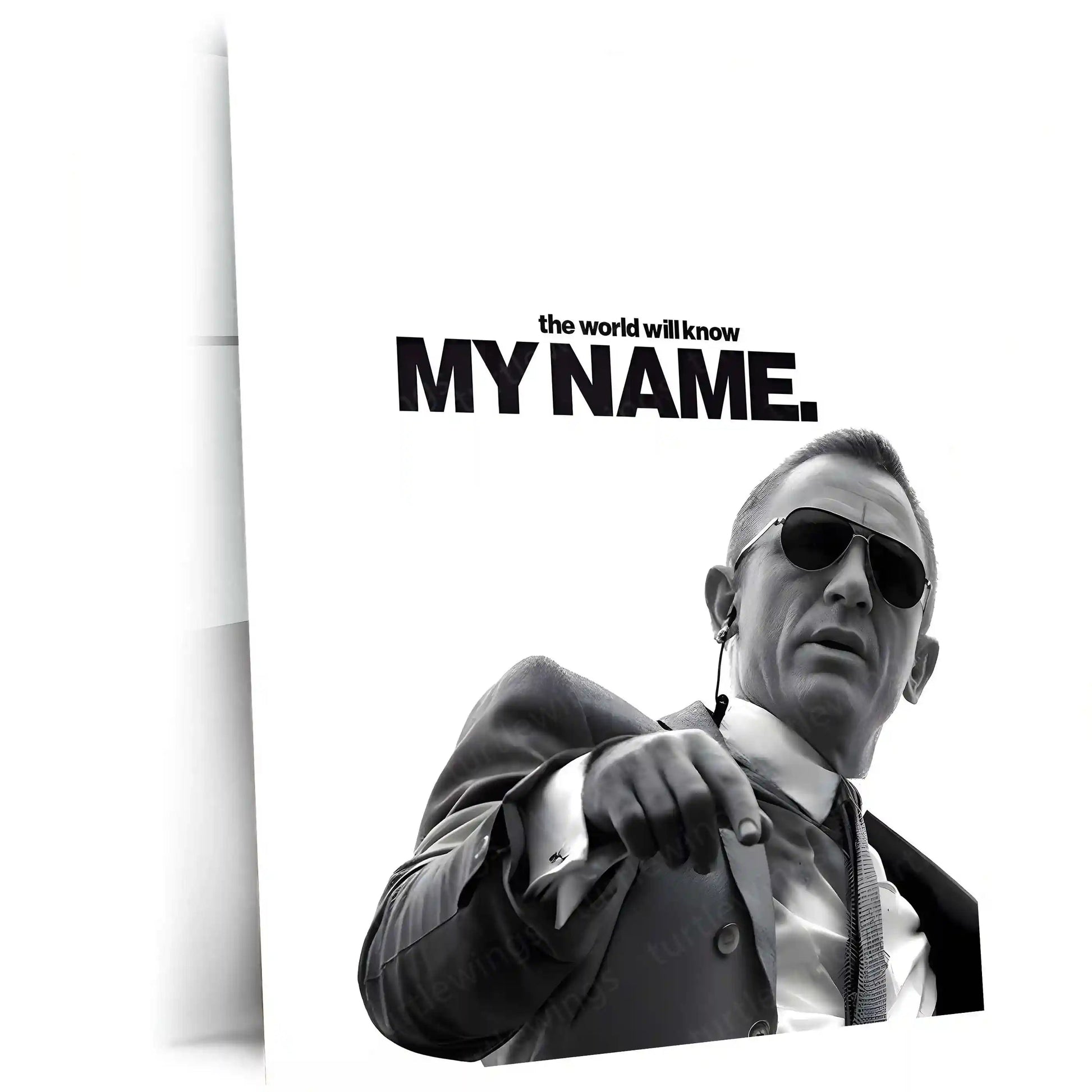 Quote Metal Poster | Daniel Craig – The World Will Know My Name Metal Frame Unshakable Confidence & Legacy Energy Wall Art | Iconic Power Statement Metal Poster - TURTLEWINGS