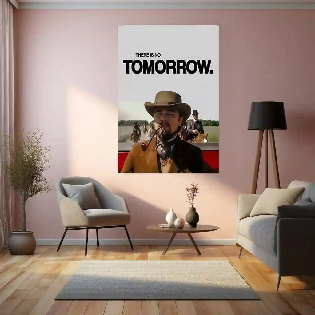 Quote Metal Poster | Calvin Candie – There Is No Tomorrow Metal Frame Relentless Urgency & No-Excuses Mindset Wall Art | Cinematic Power Statement Metal Poster - TURTLEWINGS