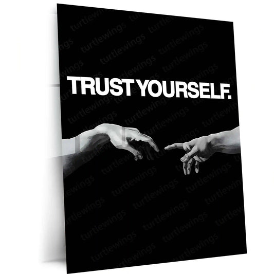 Quote Metal Poster | Trust Yourself Metal Frame Self-Belief & Inner Strength Wall Art | Minimal Confidence Quote Metal Poster - TURTLEWINGS