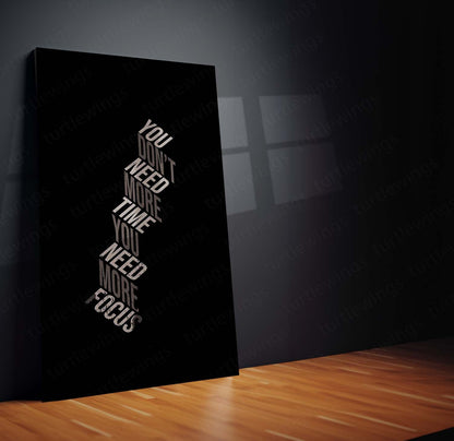 You Don’t Need More Time, You Need More Focus – Metal Frame | Sharp Productivity Quote Wall Art | Minimal Motivational Decor - TURTLEWINGS